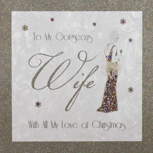 To My Gorgeous Wife  - Large Handmade Christmas Card  - LAT3