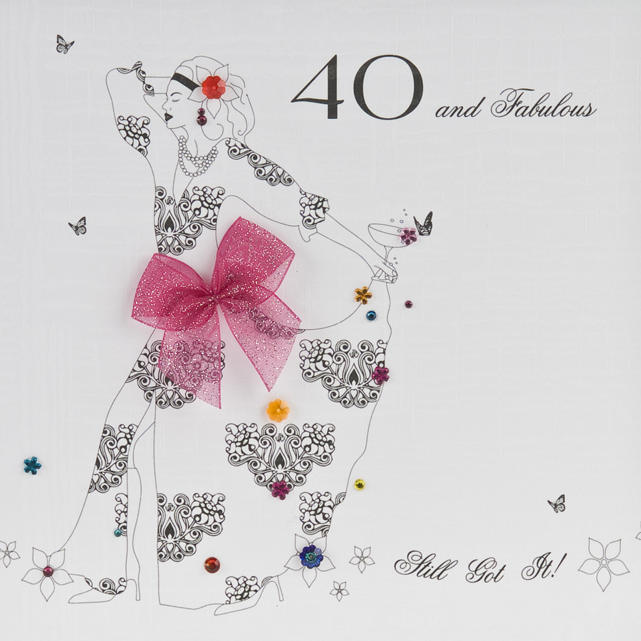 40 And Fabulous – Handmade Birthday Card – BB50 – Tilt Art
