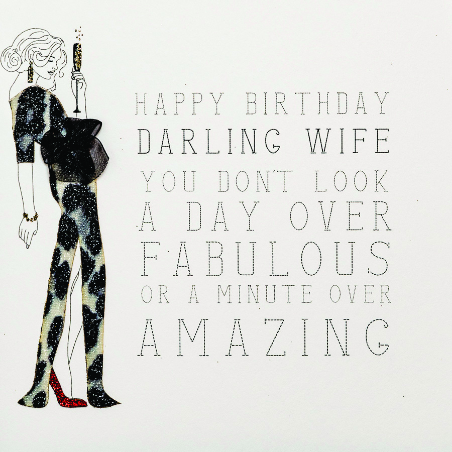Don T Look A Day Over Fabulous Handmade Wife Birthday Card Rb30 Tilt Art