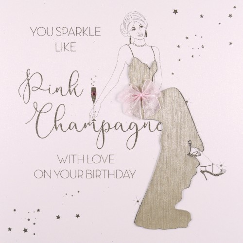 You Sparkle Like Pink Champagne -  Handmade Open Birthday Card  -  RM9