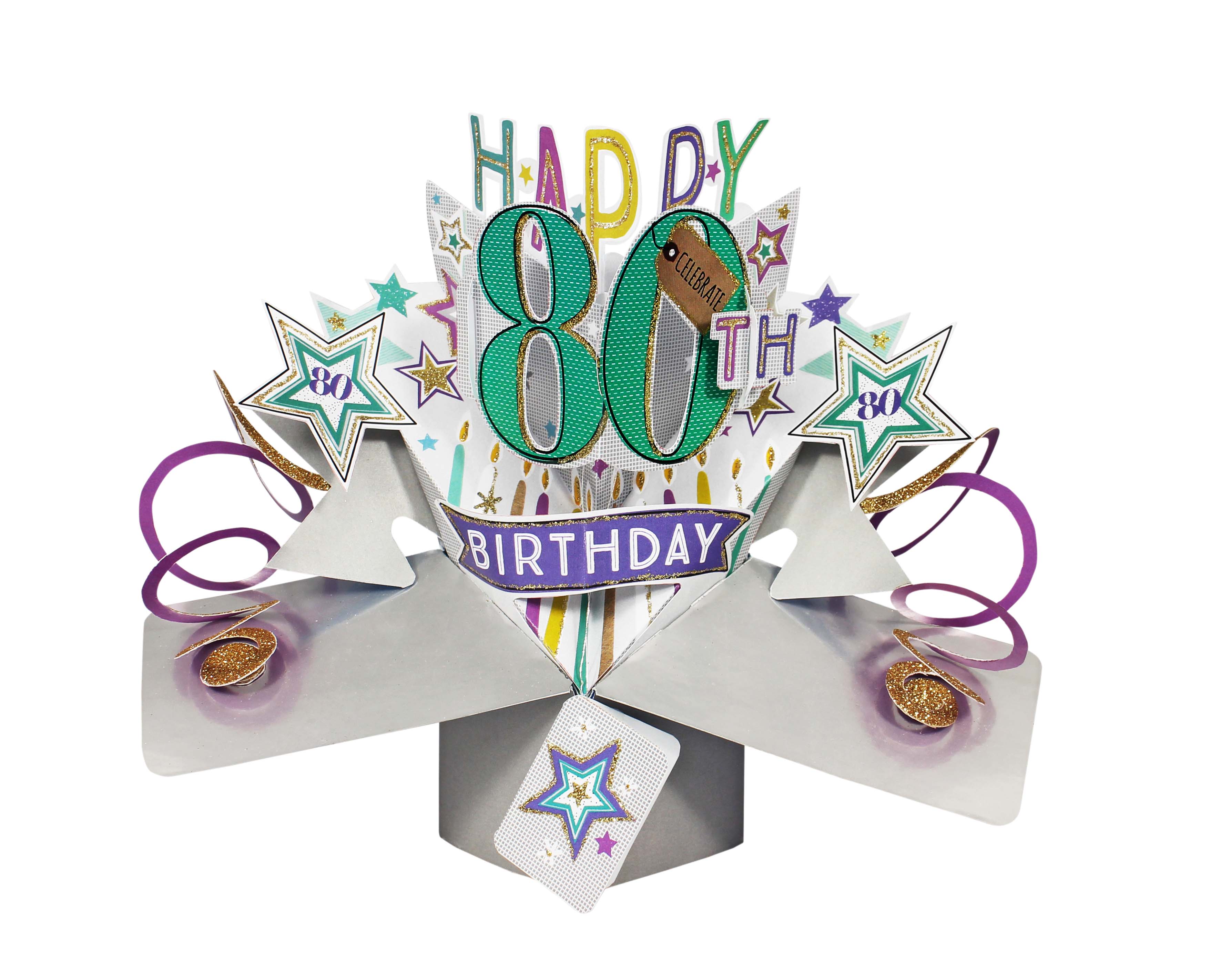 Happy 80th Birthday - Pop Up Card - POP154 - Tilt Art